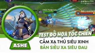 Liên Minh Tốc Chiến | Cầm xạ thủ Ashe siêu xinh, bắn siêu xa siêu đau test đồ họa wild rift