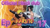 Official Naruto Shippuden Episode 17 in Hindi dub | Anime Wala