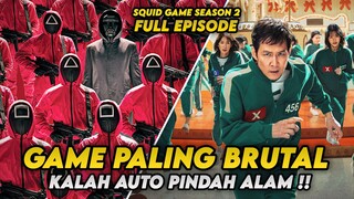 PERMAINAN BRUTAL KEMBALI DIMULAI - Alur Cerita Lengkap SQUID GAME Season 2 Full Episode