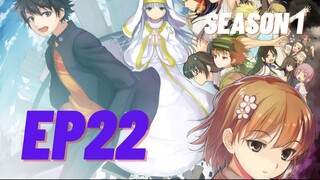 Toaru Majutsu no Index Season 1 Ep 22 (English Subbed)