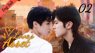 【ENG SUB】Love's Asset  02🌈BL /ChineseBL /boylove