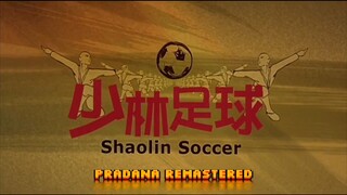 Shaolin Soccer 2001 Dub Indonesia