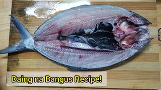 Ang Sarap Pala ng Ganitong Luto sa Daing na Bangus! Murang Ulam Recipe!