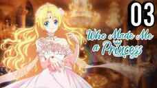 Who Made Me a Princess Episode 3