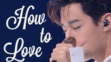 Henry Lau-"How to Love"
