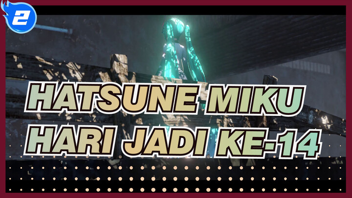 Hatsune Miku | Disaat Senja - Hari Jadi ke-14!_2