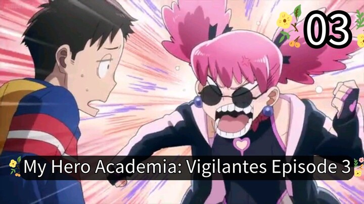 My Hero Academia: Vigilantes Episode 3