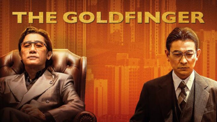 The Goldfinger : Tagalog Dubbed