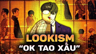 LOOKISM – KHI NGOẠI HÌNH QUYẾT ĐỊNH VỊ TRÍ TRONG “CHUỖI THỨC ĂN”