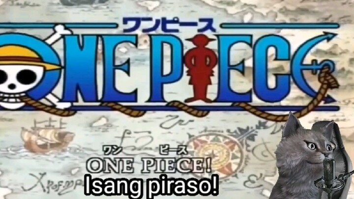 One Piece Opening Theme Tagalog Dub By The Gamer Cat