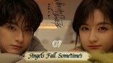 Angels Fall Sometimes (2024) Eps 07  Sub Indo HD