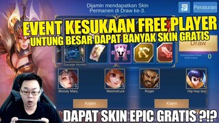 EVENT PALING MENGUNTUNGKAN! BISA DAPAT SKIN EPIC GRATIS! KESUKAAN PLAYER GRATISAN NIH!