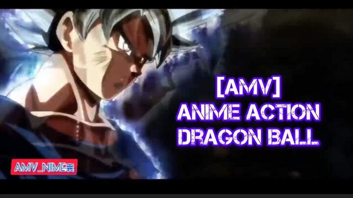 #[AMV] ANIME ACTION|Dragon Ball