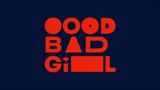 Good Bad Girl Season 1 Episode 7