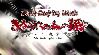 Bách Quỷ Dạ Hành Phần II - Tập 12