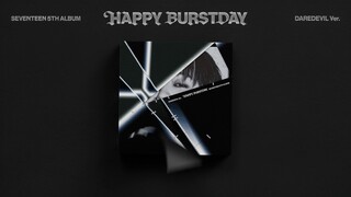 SEVENTEEN 5th Album ‘HAPPY BURSTDAY’ Physical Album Preview  (DAREDEVIL ver.)