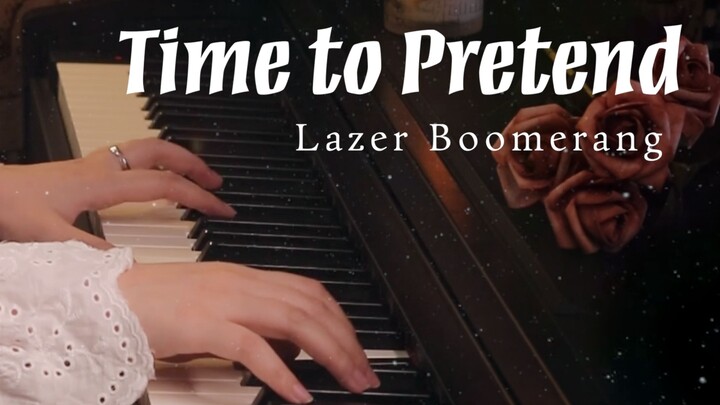 开头沦陷BGM丨Time to Pretend 钢琴演奏