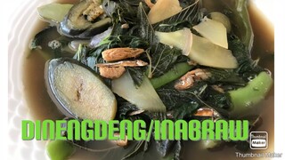 DININGDENG/INABRAW/Lutong Pinoy/Ilokano Dish