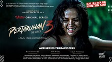 Taruhan Terakhir: Babak Penentuan 2025 Episode 3