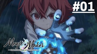 Magic Maker: Isekai Mahou no Tsukurikata - Tập 01 (Vietsub)【Toàn Senpaiアニメ】
