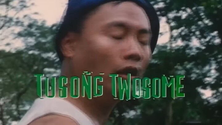 tusong twosome full movie