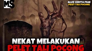 CINTA DITOLAK PELET TALI POCONG BERTINDAK‼️