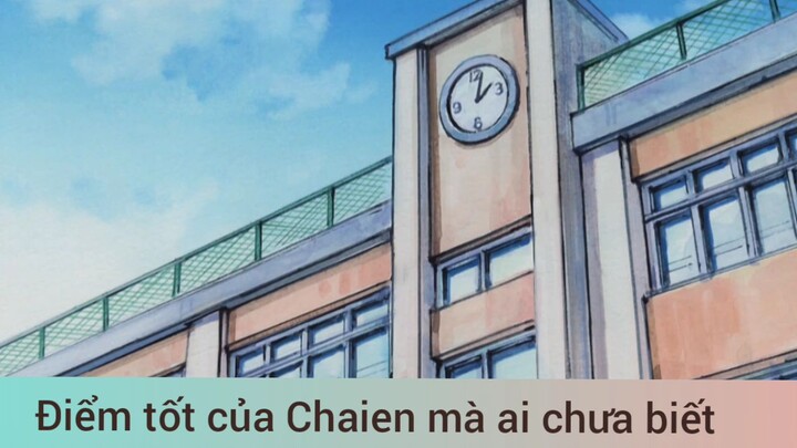 điểm tốt của chaien là anh chưa biết
