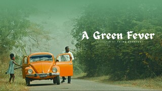 A Green Fever  Drama - Action - Crime