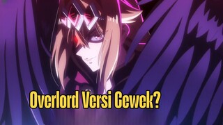 Overlord Versi Cewek!? Anime Baru Ini Wajib Kamu Tonton!