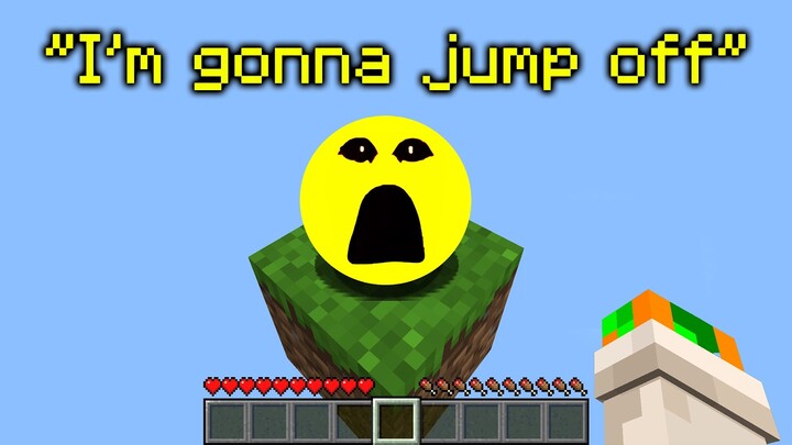 Minecraft satu blok, tetapi saya telah menambahkan Verity