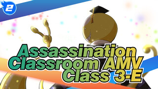AMV | Assassination Classroom, Class 3-E will never graduate!_2