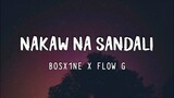 Nakaw Na Sandali - Bosx1ne X Flow G (Lyrics Video)