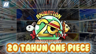 Merayakan 20 Tahun One Piece di TV-8