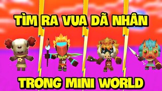 AI LÀ VUA DÃ NHÂN TRONG MINI WORLD | MEOWPEO THÍ NGHIỆM DÃ NHÂN TRONG MINI WORLD