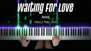 【A神 Waiting For Love - Avicii 改编演奏】特效钢琴 Pianella Piano