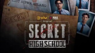 SECRET HIGH SCHOOL SERIES EPS 4