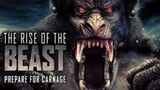 The Rise of The Beast (2022) | Full Movie | Sian Altman | Sam Sharma | Sarah T. Cohen