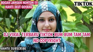 BOKEP DJ VIRAL TERBARU TIKTOK BUM BUM TAM TAM...  NOCOPYRIGHT