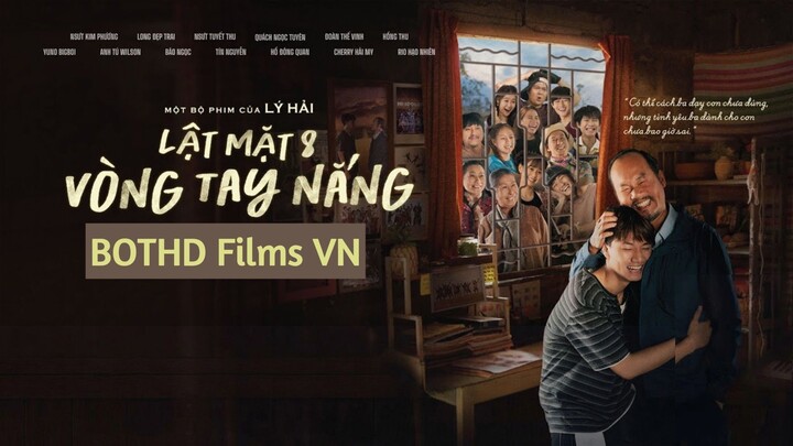 [ CAM ] Lật Mặt 8 - Vòng Tay Nắng | BOTHD Films VN