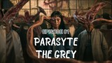 Parastye: The Grey Eps 01 [Sub Indo]