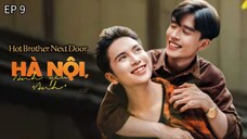 🇻🇳 ɦօȶ ɮʀօȶɦɛʀ ռɛӼȶ ɖօօʀ : EP 9 - SUB INDO