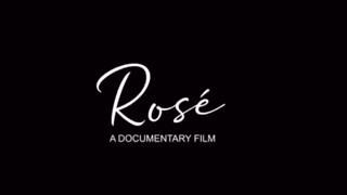 [BLACKPINK] A Documentary About Rosé, Tear-jerker