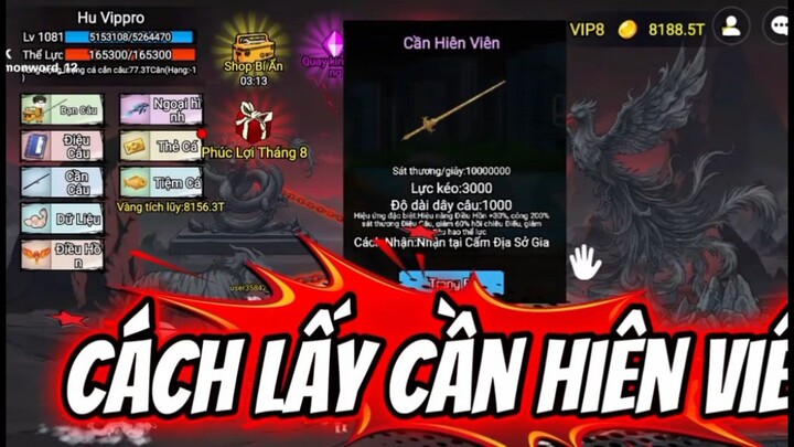 cách lấy cần thiên viên