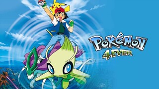 Pokemon Movie 4: Celebi Và Cuộc Gặp Gỡ Vượt Thời Gian (Pokemon: Celebi - Voice of the Forest 2001)