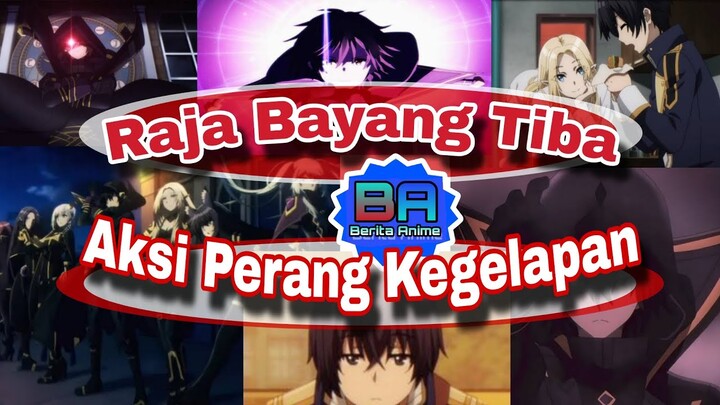Kegelapan Datang..!! Ambisi Sang Pemimpin Teratas Shadow Garden