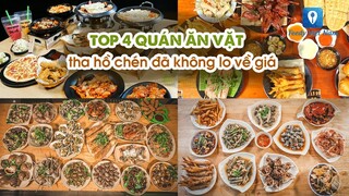 TOP 4 QUÁN ĂN VẶT tha hồ chén đã không lo về giá | Feedy TV