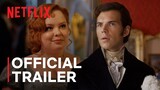 Bridgerton Season 3 | Official Trailer | Netflix
