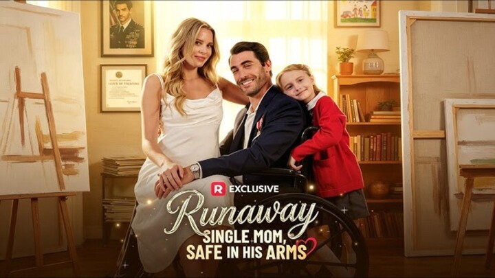 RUNAWAY SINGLE MOM, SAFE IN HIS ARMS