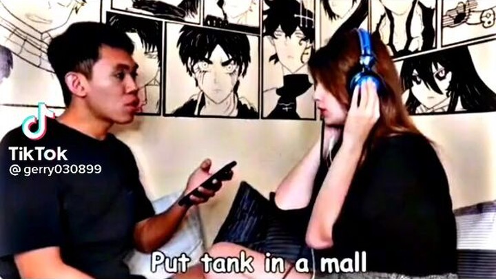 Put tank in a mall* haha🤣😂