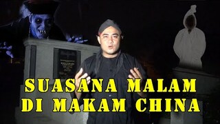 Suasana exstrim kuburan china di malam hari bikin merinding